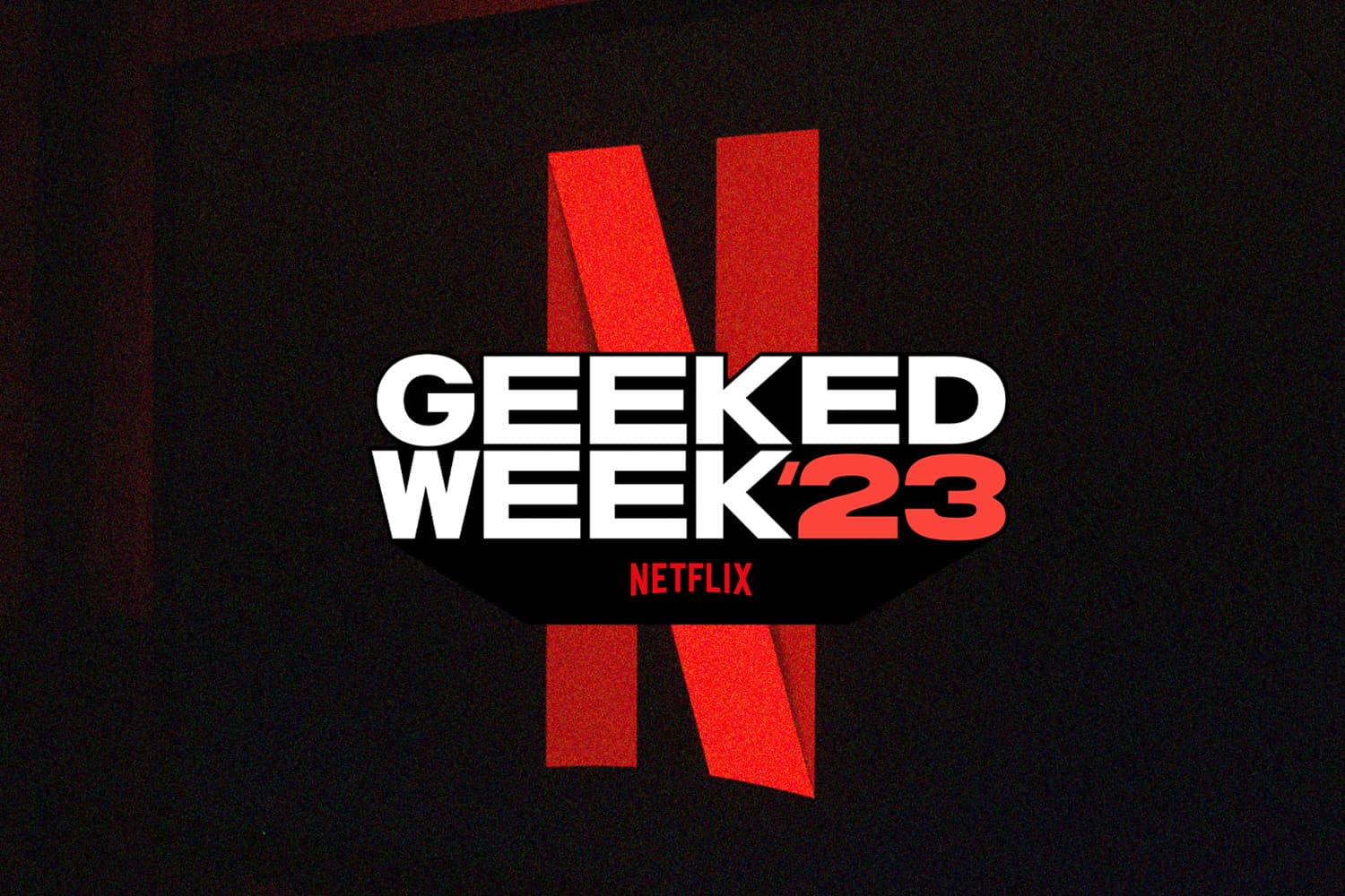 3rd_Netflix_Geeked_Week_1_SPACEBAR_Hero_8fc69e7b6f.jpg